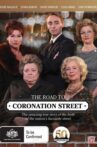 The Road to Coronation Street Movie Streaming Online