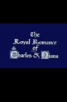The Royal Romance of Charles and Diana Movie Streaming Online