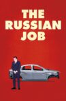 The Russian Job Movie Streaming Online