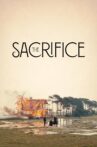 The Sacrifice Movie Streaming Online