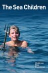 The Sea Children Movie Streaming Online