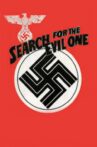 The Search for the Evil One Movie Streaming Online