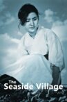 The Seaside Village Movie Streaming Online