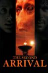 The Second Arrival Movie Streaming Online