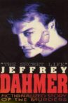The Secret Life: Jeffrey Dahmer Movie Streaming Online