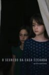 The Secret of the Closed House Movie Streaming Online