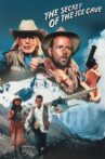 The Secret of the Ice Cave Movie Streaming Online