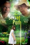 The Secret Path Movie Streaming Online