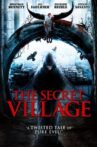 The Secret Village Movie Streaming Online