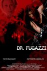 The Seduction of Dr. Fugazzi Movie Streaming Online