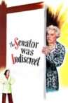 The Senator Was Indiscreet Movie Streaming Online