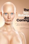 The Sex Robots Are Coming Movie Streaming Online