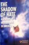 The Shadow of Hate Movie Streaming Online