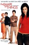 The Shape of Things Movie Streaming Online