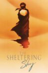 The Sheltering Sky Movie Streaming Online
