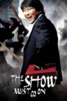 The Show Must Go On Movie Streaming Online