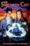 The Shrunken City Movie Streaming Online