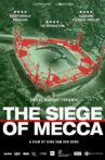 The Siege of Mecca Movie Streaming Online