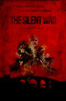 The (Silent) War Movie Streaming Online