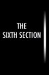The Sixth Section Movie Streaming Online