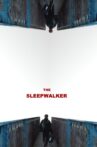 The Sleepwalker Movie Streaming Online