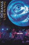 The Smashing Pumpkins Oceania: Live in NYC Movie Streaming Online