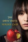 The Snow White Murder Case Movie Streaming Online