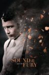 The Sound and the Fury Movie Streaming Online