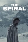 The Spiral Movie Streaming Online