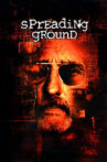 The Spreading Ground Movie Streaming Online