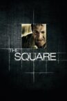 The Square Movie Streaming Online