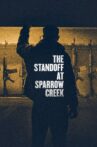 The Standoff at Sparrow Creek Movie Streaming Online
