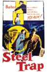 The Steel Trap Movie Streaming Online