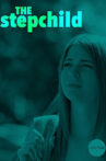 The Stepchild Movie Streaming Online
