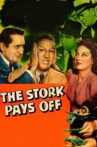 The Stork Pays Off Movie Streaming Online