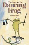 The Story of the Dancing Frog Movie Streaming Online