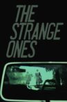 The Strange Ones Movie Streaming Online