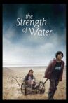 The Strength of Water Movie Streaming Online