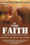 The Strong Faith Movie Streaming Online