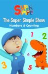 The Super Simple Show - Numbers & Counting Movie Streaming Online