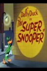 The Super Snooper Movie Streaming Online