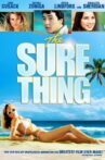 The Sure Thing Movie Streaming Online