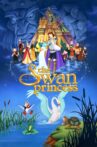 The Swan Princess Movie Streaming Online