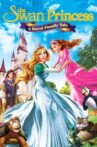 The Swan Princess: A Royal Family Tale Movie Streaming Online