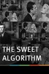 The Sweet Algorithm Movie Streaming Online