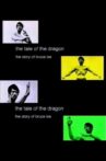 The Tale of the Dragon: The Story of Bruce Lee Movie Streaming Online