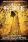 The Tale of the Three Brothers Movie Streaming Online