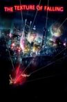 The Texture of Falling Movie Streaming Online