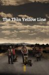 The Thin Yellow Line Movie Streaming Online
