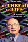 The Thread of Life Movie Streaming Online